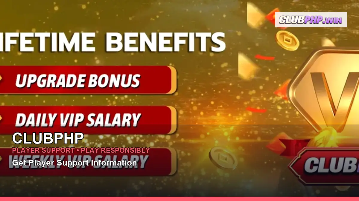 CLUBPHP account safety and casino help for Philippine players